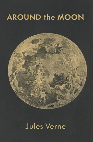 Around the Moon von East India Publishing Company